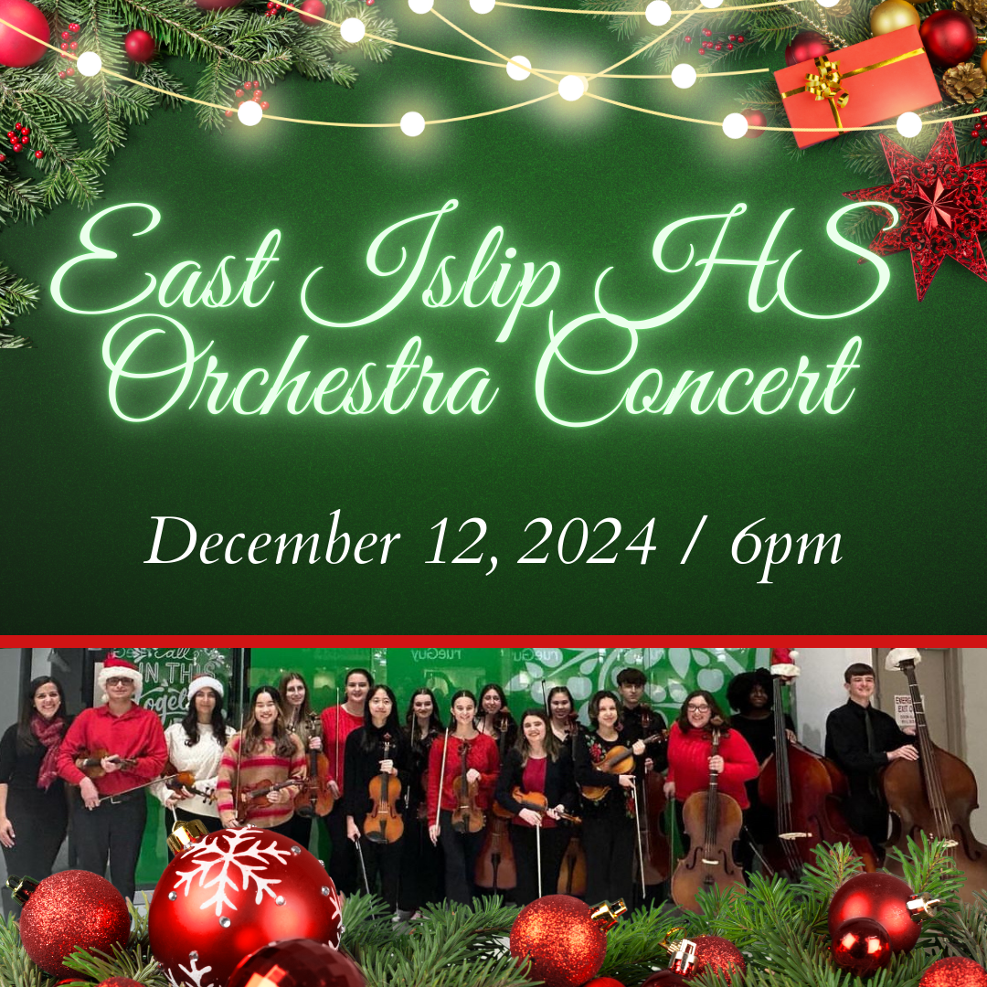 DEC 2024 / East Islip HS Orchestra Holiday Concert